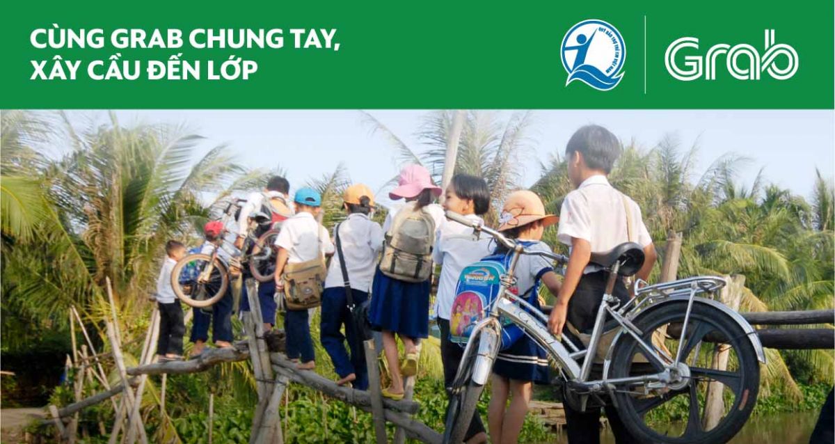 Grab và Quỹ Bảo trợ Trẻ em Việt Nam cùng chung tay xây cầu cho trẻ vùng khó khăn.