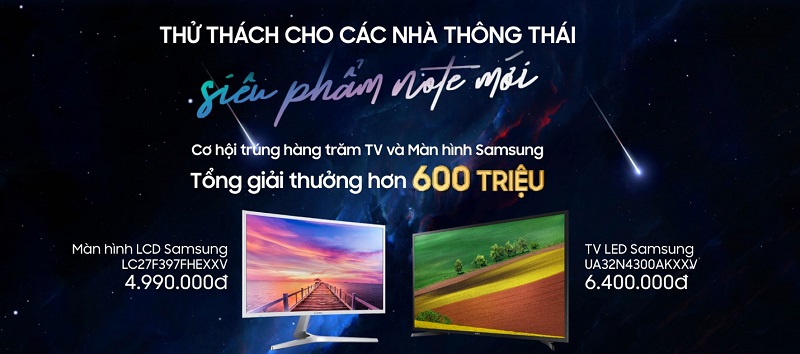 Chương trình “Trở thành Nhà thông thái Note” mang tới hàng trăm cơ hội trúng Tivi và màn hình Samsung