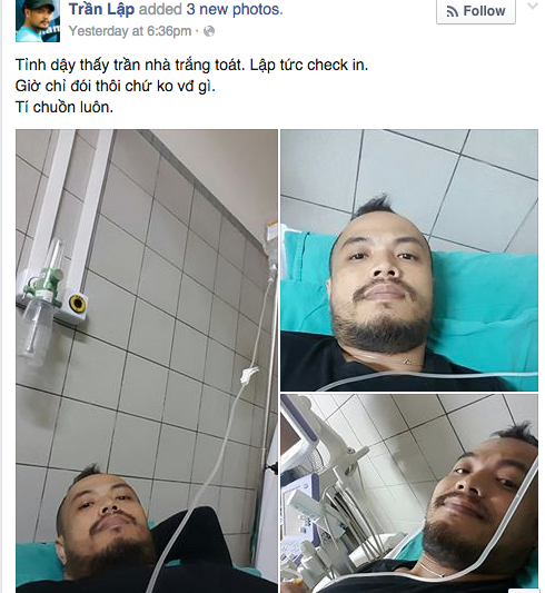 Trần Lập cũng đã đăng tải những hình ảnh nhập viện vào ngày hôm qua.