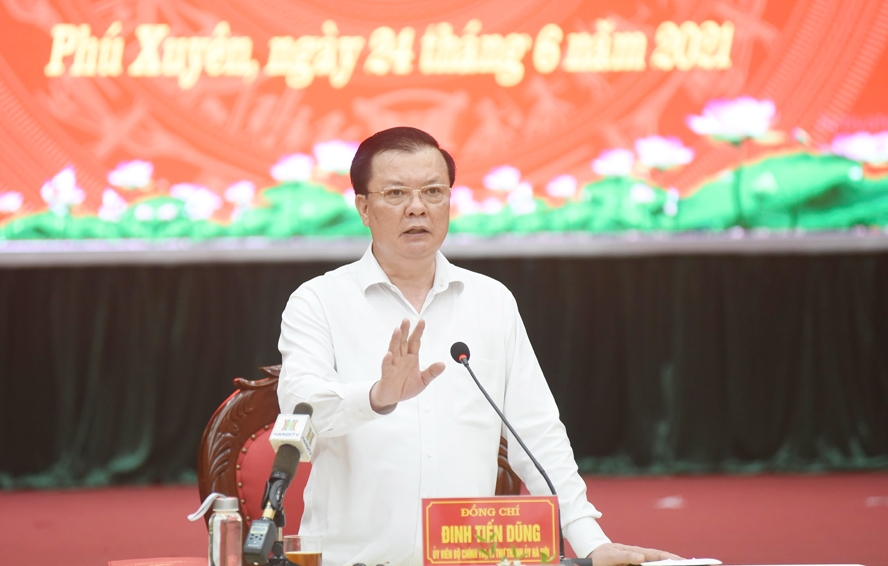 Bí thư Thành ủy Hà Nội Đinh Tiến Dũng phát biểu kết luận buổi làm việc